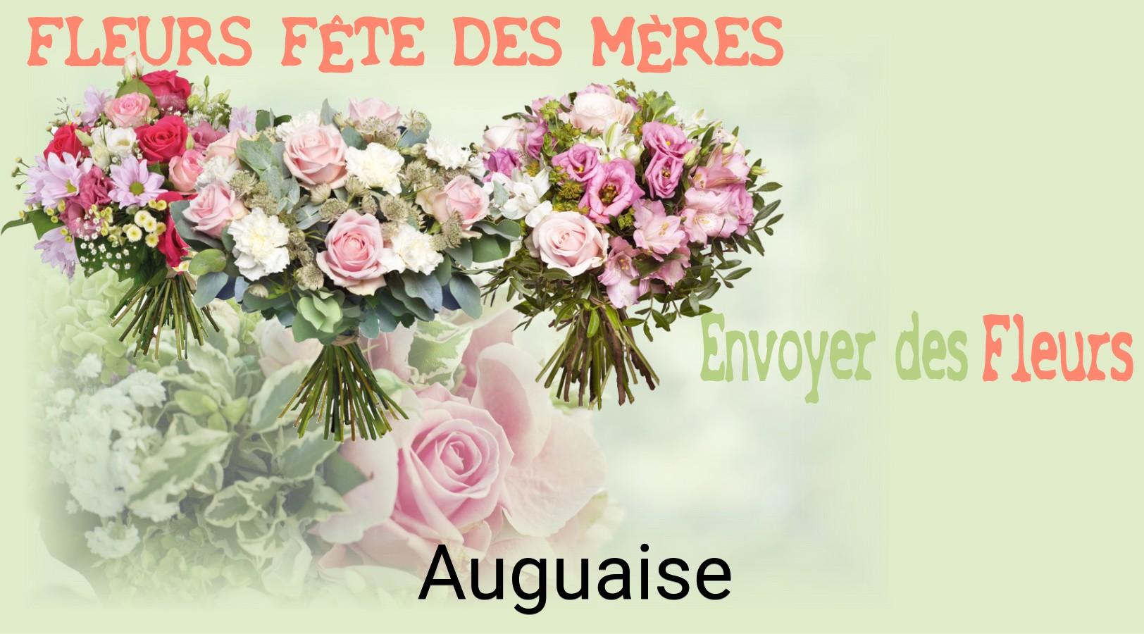 Bouquet de Fête des Mères livré à Auguaise